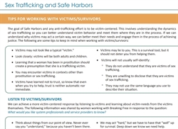 [ai] An informational sheet titled 'Sex Trafficking and Safe Harbors' providing tips for working with victims and survivors, including understanding their unique experiences and the importance of a victim-centered approach.